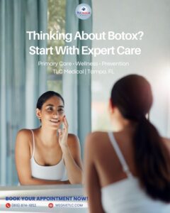 Read more about the article Thinking About Botox? Start with Expert Care at TLC Medical in Tampa, FL